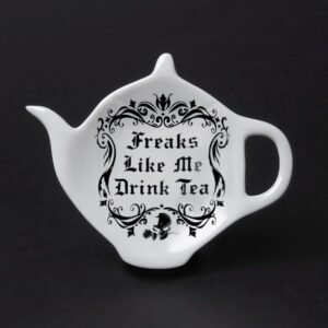 Freaks Like Me Drink Tea: Tea Spoon Holder/Rest