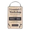 30cm Grandad's Workshop Hanging Sign