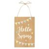 Hello Spring Hanging Sign