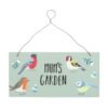 Mum's Garden British Garden Birds Sign