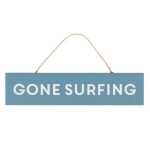 Gone Surfing Hanging Sign
