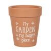 My Garden Is My Happy Place Terracotta Plant Pot
