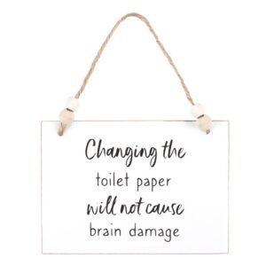 Changing The Toilet Paper Hanging Sign