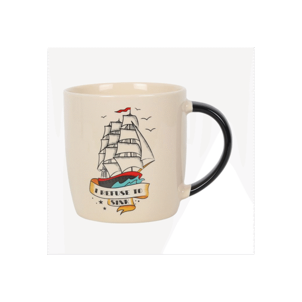 I Refuse To Sink Tattoo Ship Mug